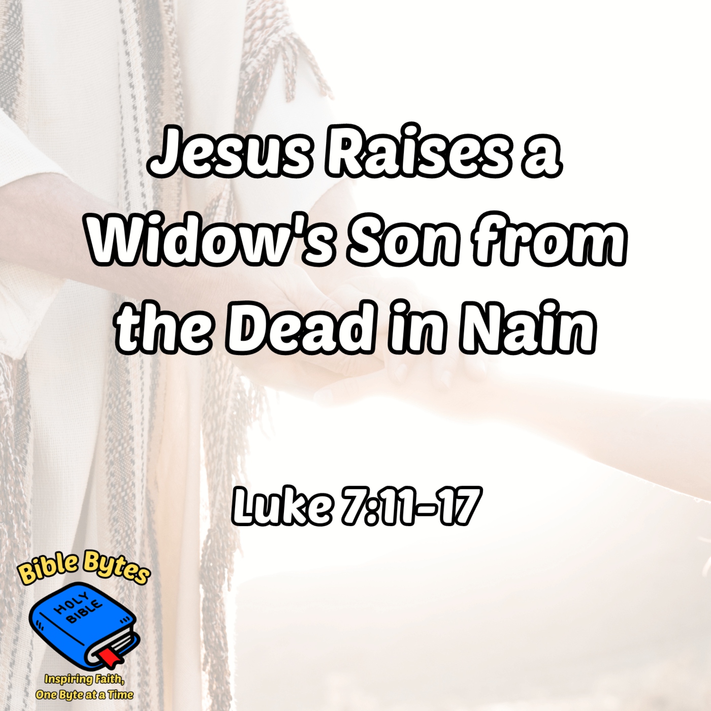 Jesus Raises a Widow’s Son from the Dead in Nain