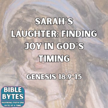 Thumbnail for Sarah’s Laughter: Finding Joy in God’s Timing