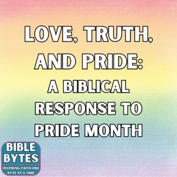 Thumbnail for Love, Truth, and Pride: A Biblical Response to Pride Month