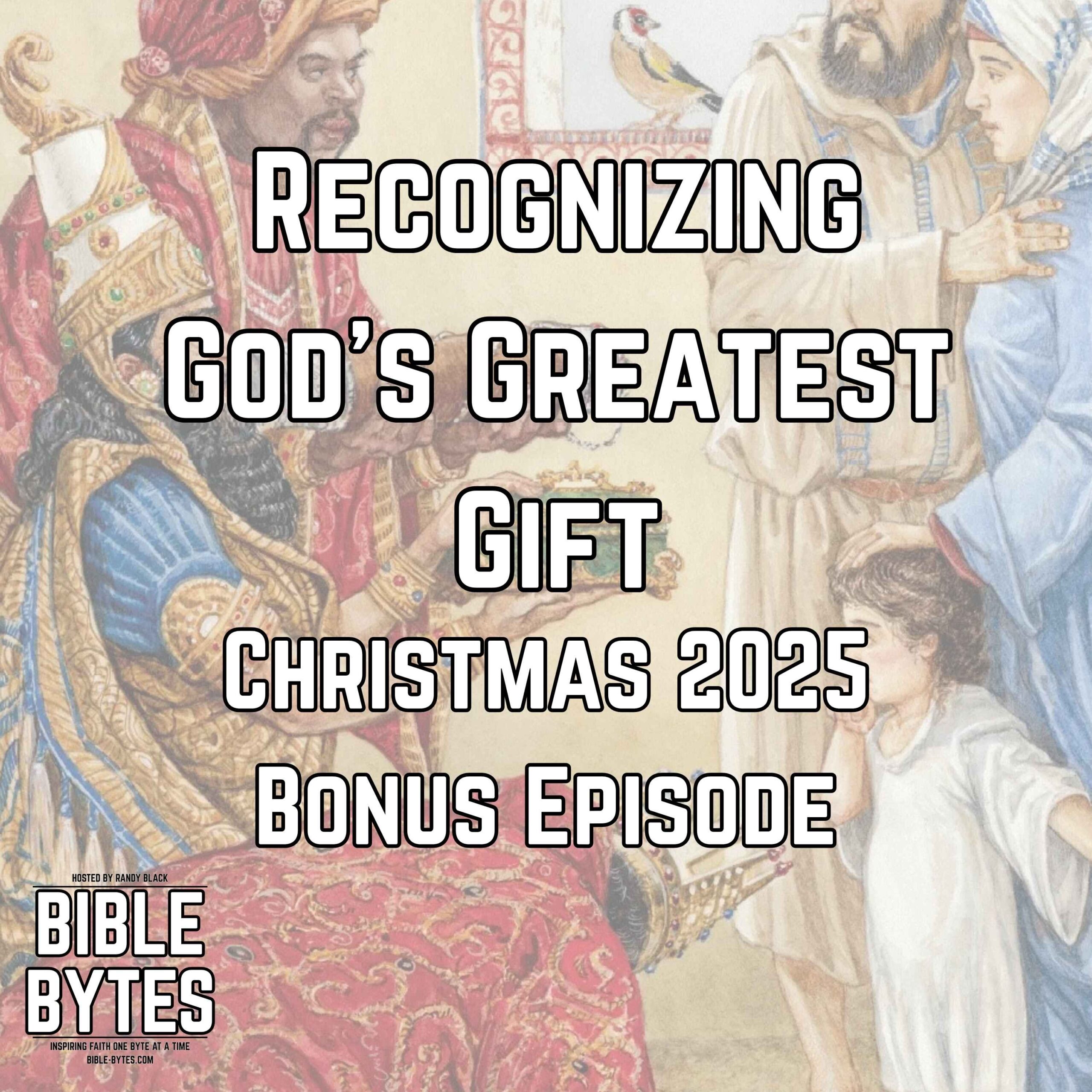Recognizing God’s Greatest Gift