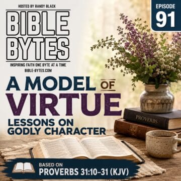 Thumbnail for A Model of Virtue: Lessons on Godly Character
