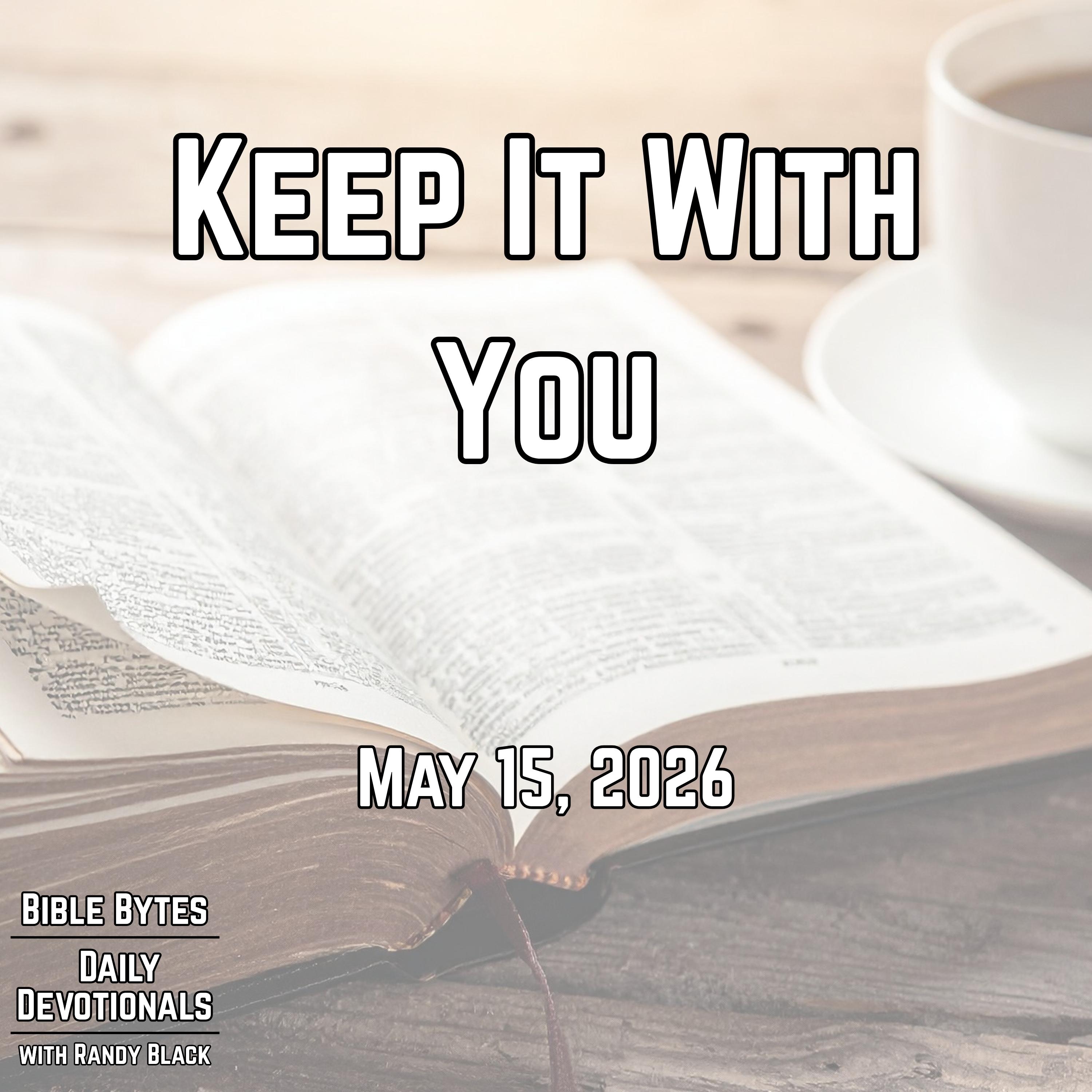 Thumbnail for Keep It With You