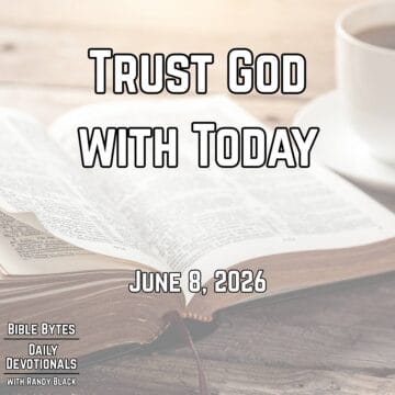 Thumbnail for Trust God With Today