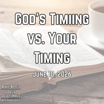 Thumbnail for God’s Timing vs. Your Timing